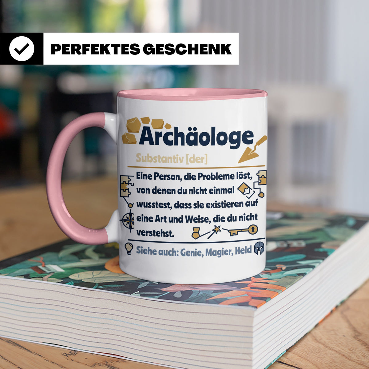 Archäologe Tasse mit lustiger Definition, Geschenk für Archä – Rosa [farbe:rosa]
