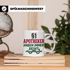 Apotheker Tasse §1 Apotheker haben immer Recht lustig Gesche – Weiß [farbe:weiß]