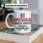 Apotheker Tasse §1 Apotheker haben immer Recht lustig Gesche – Weiß [farbe:weiß]