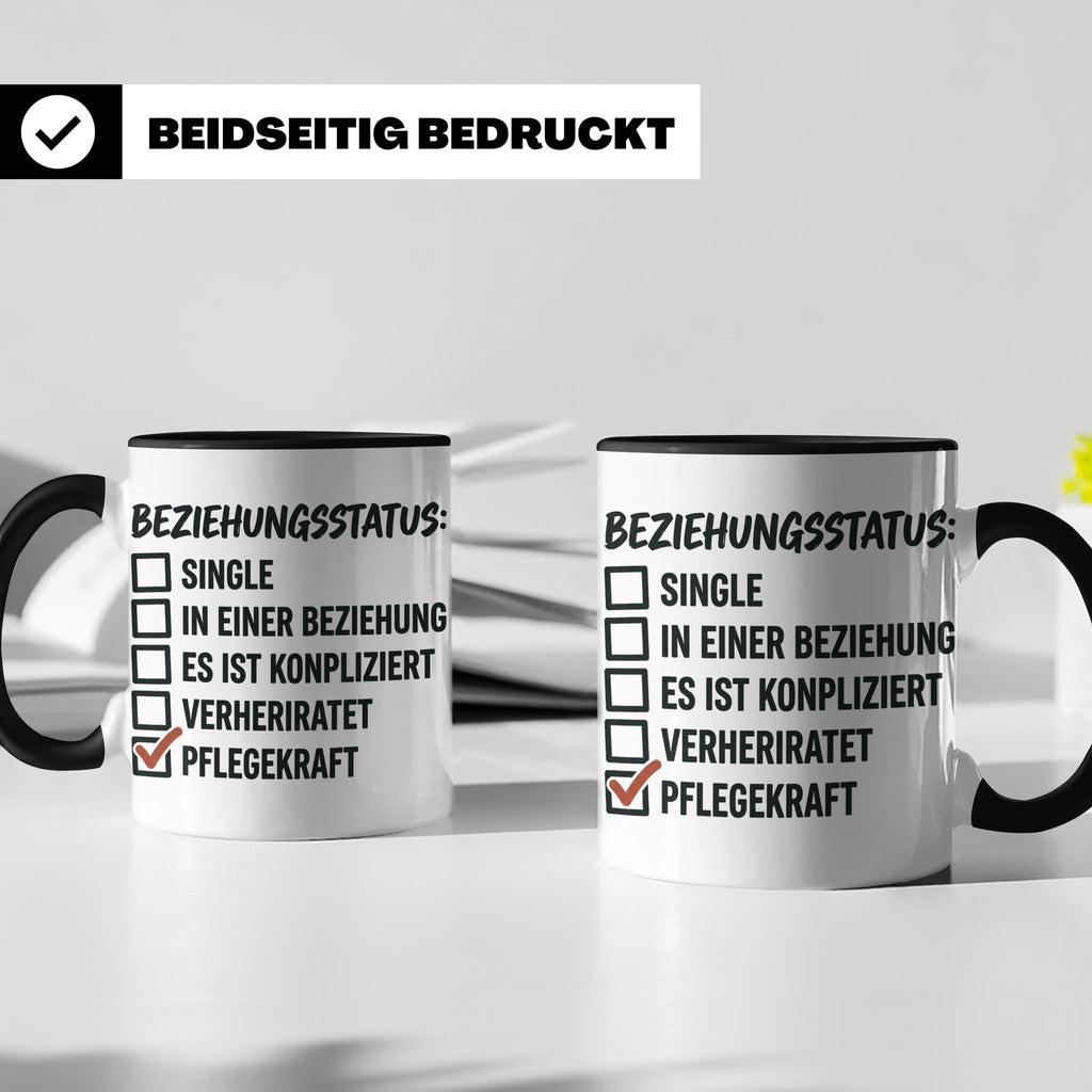 Pflegekraft Tasse mit Spruch Beziehungsstatus Pflegekraft |  – Schwarz [farbe:schwarz]