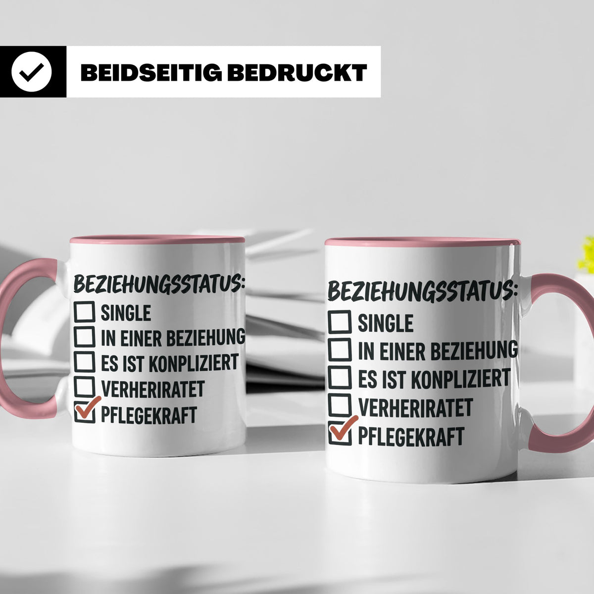 Pflegekraft Tasse mit Spruch Beziehungsstatus Pflegekraft |  – Rosa [farbe:rosa]