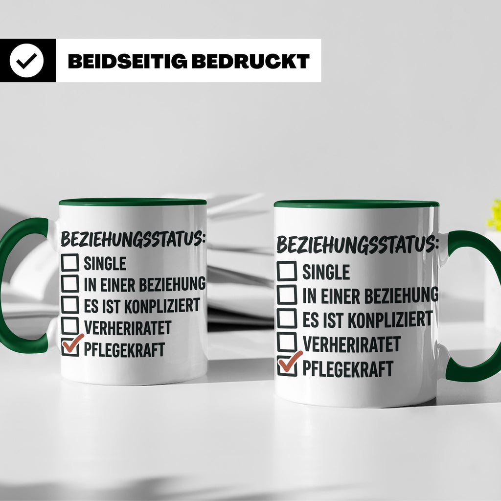 Pflegekraft Tasse mit Spruch Beziehungsstatus Pflegekraft |  – Grün [farbe:grün]