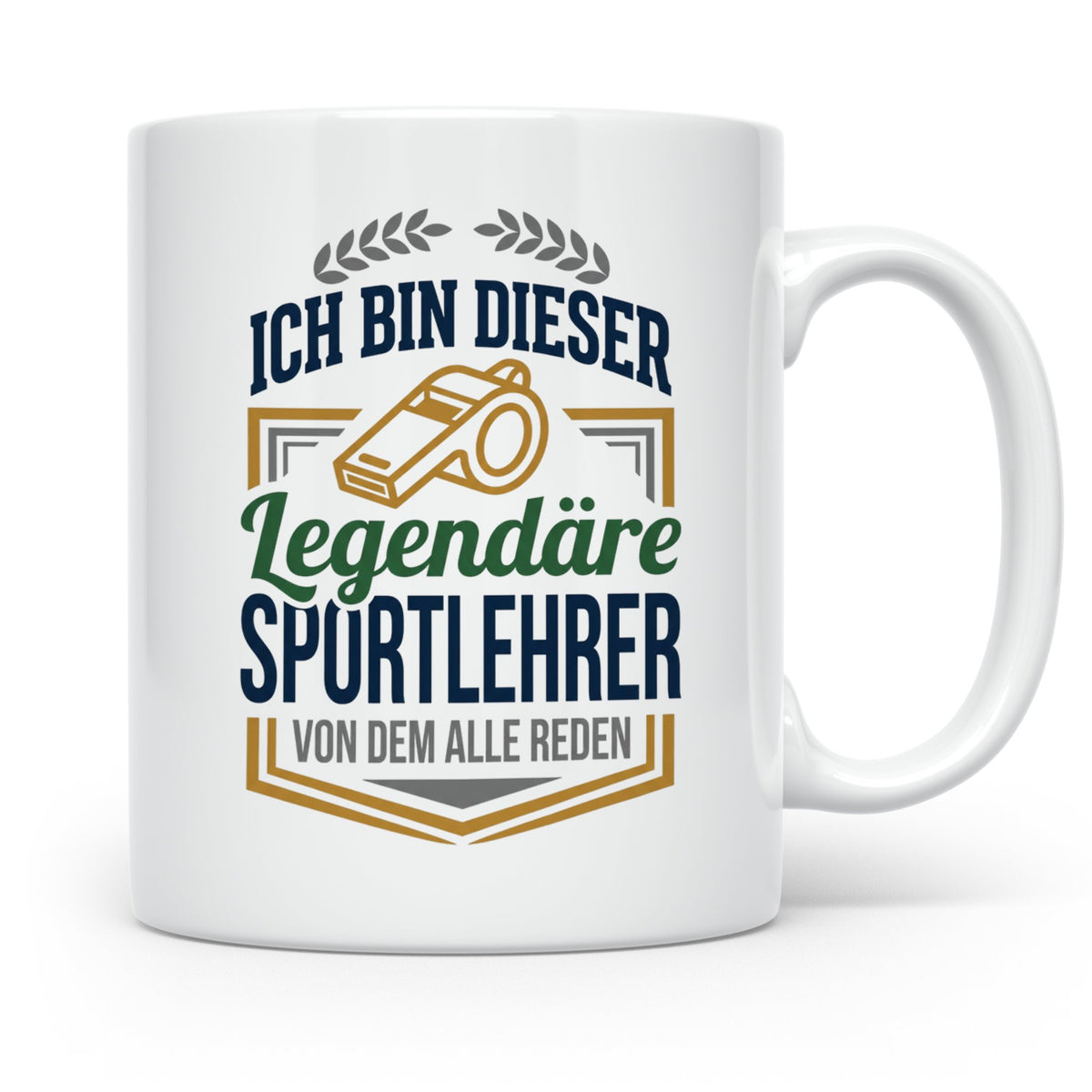 Sportlehrer Tasse Legendärer Spruch | Geschenk für Turnlehre – Weiß [farbe:weiß]