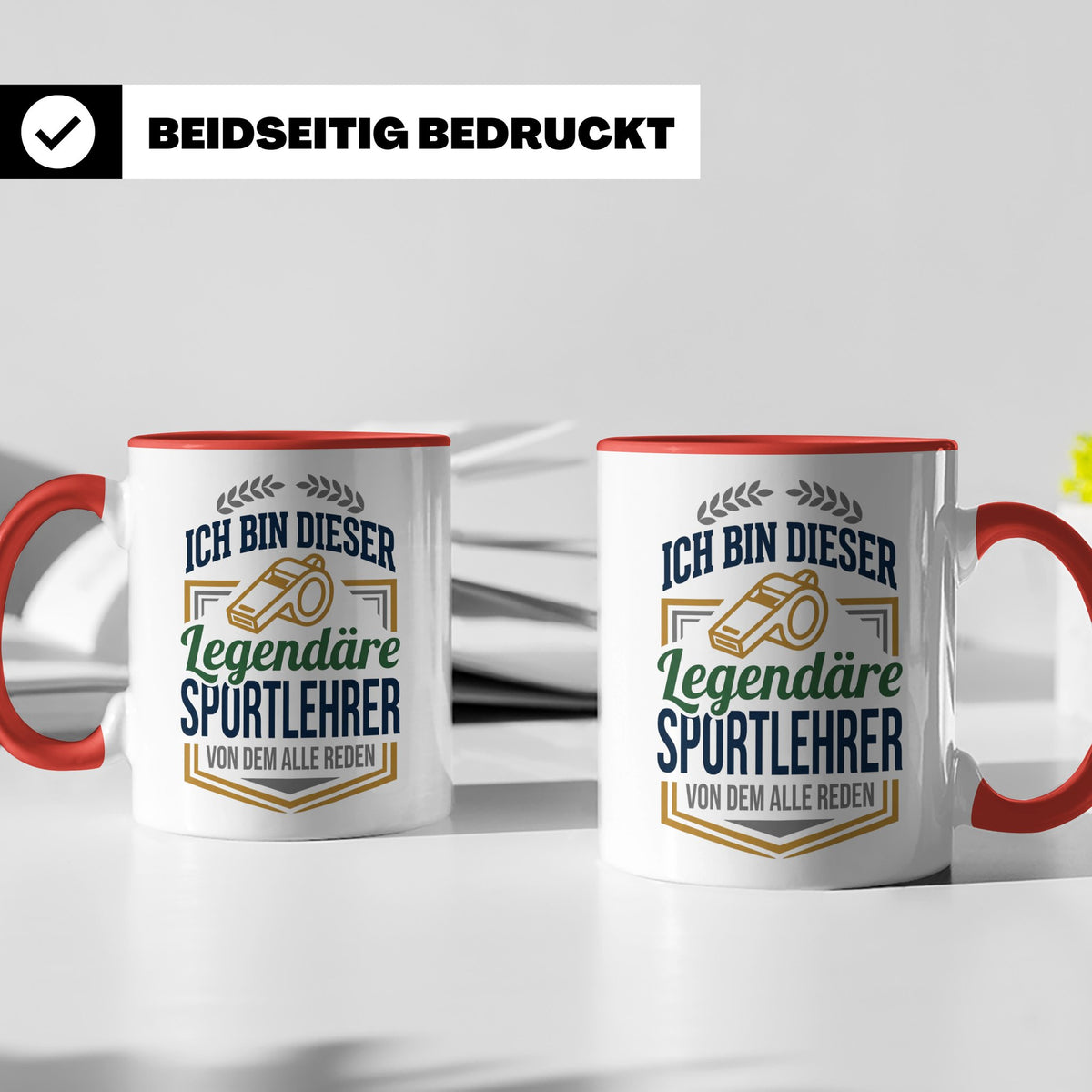 Sportlehrer Tasse Legendärer Spruch | Geschenk für Turnlehre – Rot [farbe:rot]