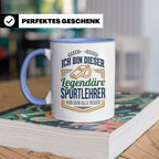 Sportlehrer Tasse Legendärer Spruch | Geschenk für Turnlehre – Blau [farbe:blau]