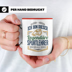 Sportlehrer Tasse Legendärer Spruch | Geschenk für Turnlehre – Rot [farbe:rot]