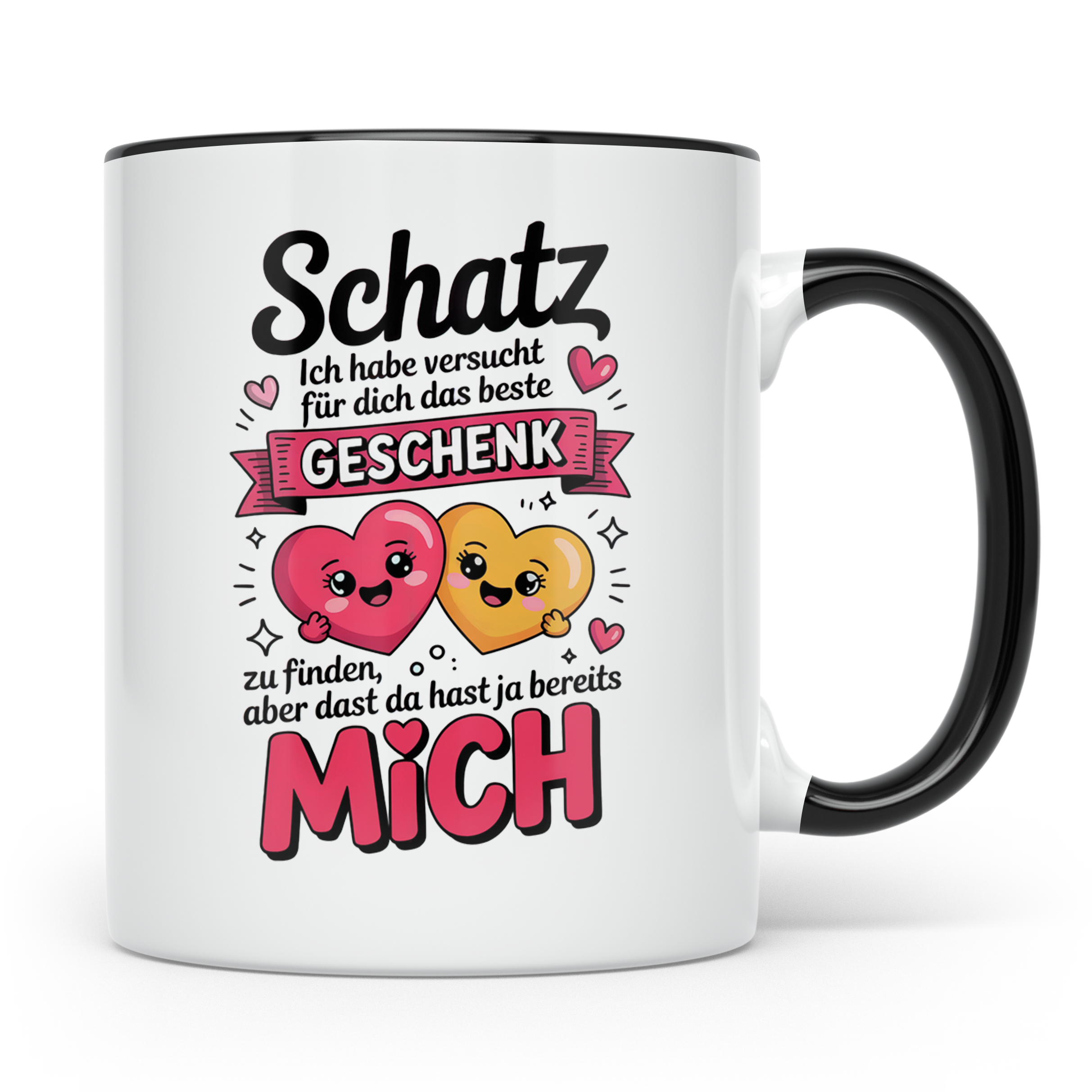 Schatz Tasse - Ich habe das beste Geschenk schon - Liebesbew – Schwarz [farbe:schwarz]