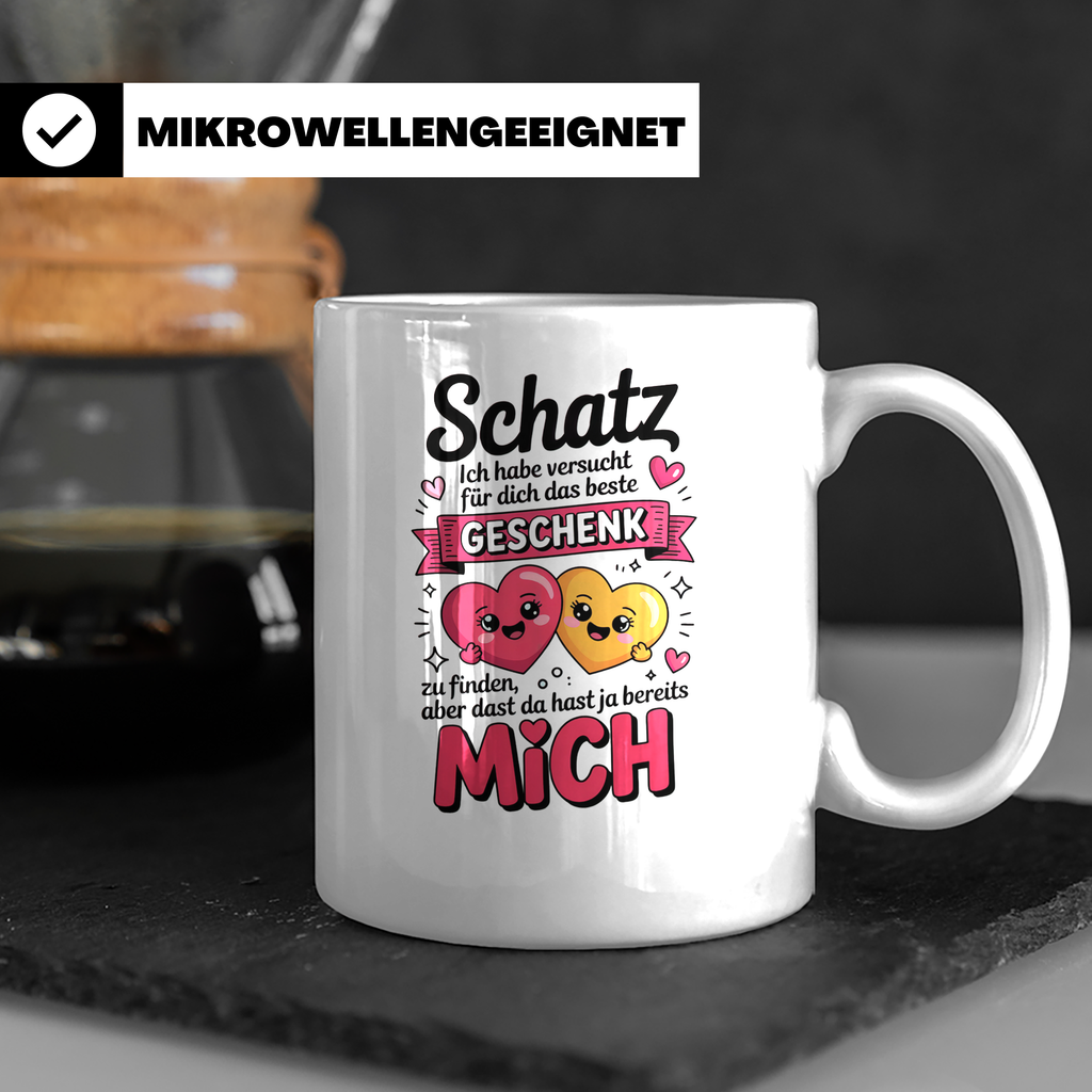 Schatz Tasse - Ich habe das beste Geschenk schon - Liebesbew – Weiß [farbe:weiß]