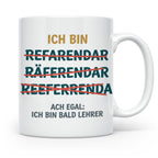 Referendar Tasse lustig Rechtschreibung, Geschenk für Lehram – Weiß [farbe:weiß]