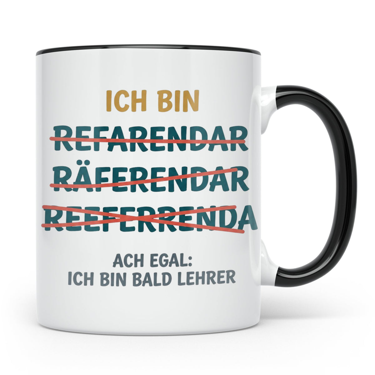 Referendar Tasse lustig Rechtschreibung, Geschenk für Lehram – Schwarz [farbe:schwarz]