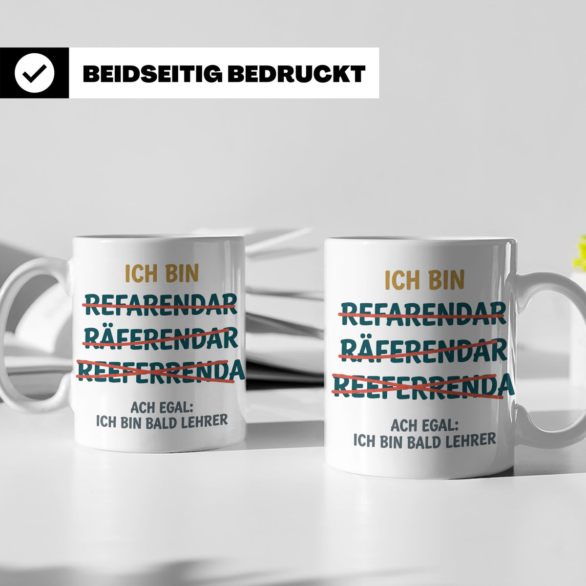 Referendar Tasse lustig Rechtschreibung, Geschenk für Lehram – Weiß [farbe:weiß]