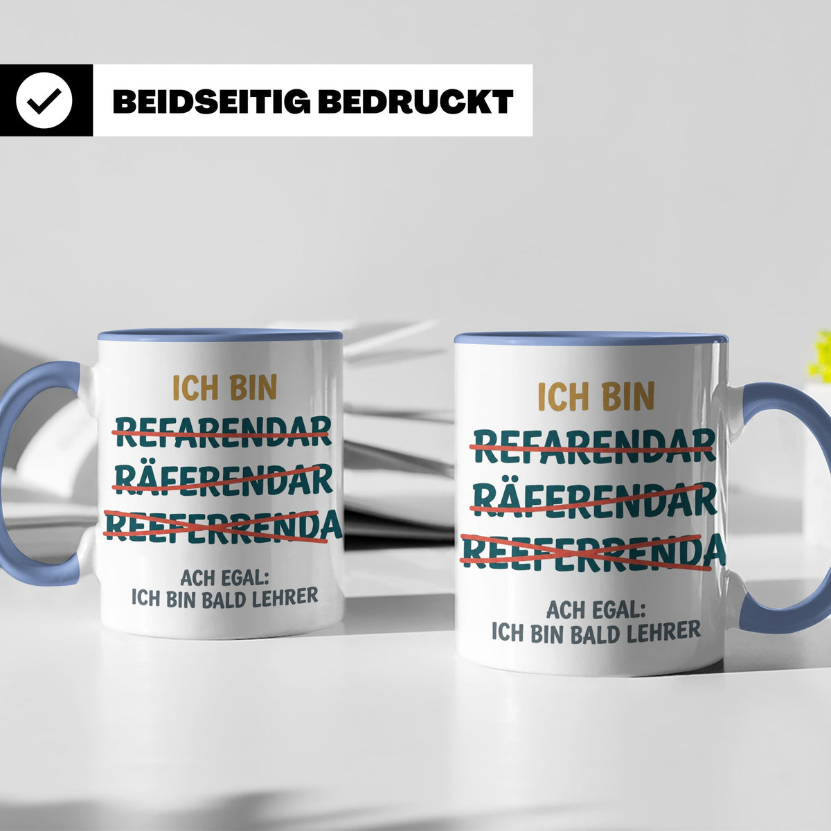 Referendar Tasse lustig Rechtschreibung, Geschenk für Lehram – Blau [farbe:blau]