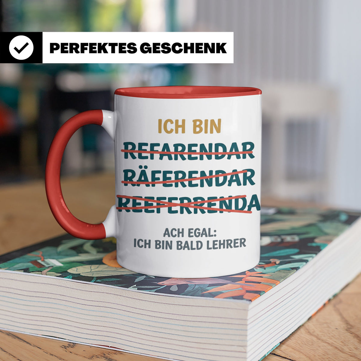 Referendar Tasse lustig Rechtschreibung, Geschenk für Lehram – Rot [farbe:rot]