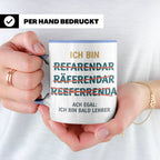 Referendar Tasse lustig Rechtschreibung, Geschenk für Lehram – Blau [farbe:blau]