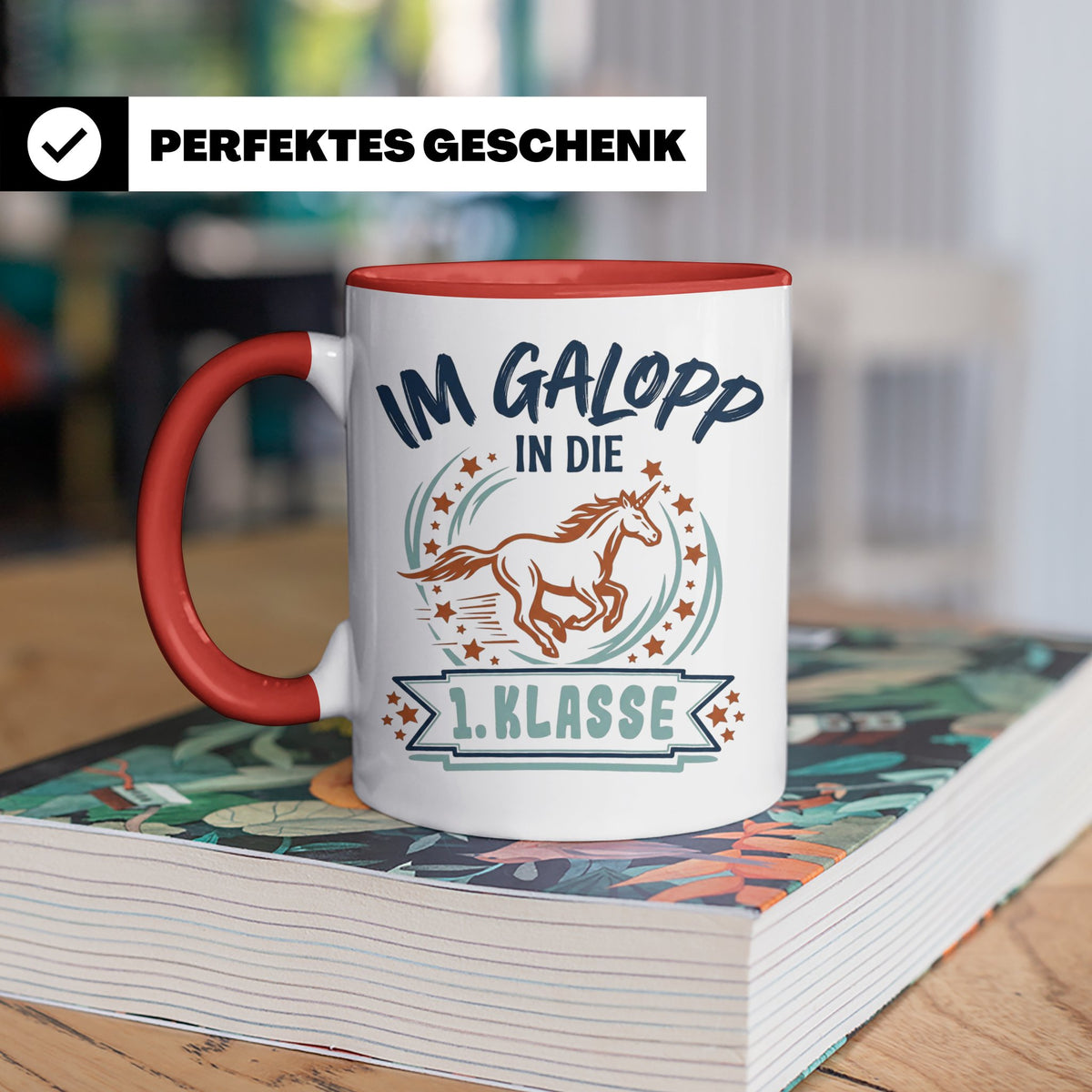 Tasse 1. Klasse Mädchen Einhorn Einschulung Geschenk zum Sch – Rot [farbe:rot]