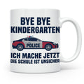 Einschulung Tasse Polizei Auto Spruch Bye Bye Kindergarten i – Weiß [farbe:weiß]
