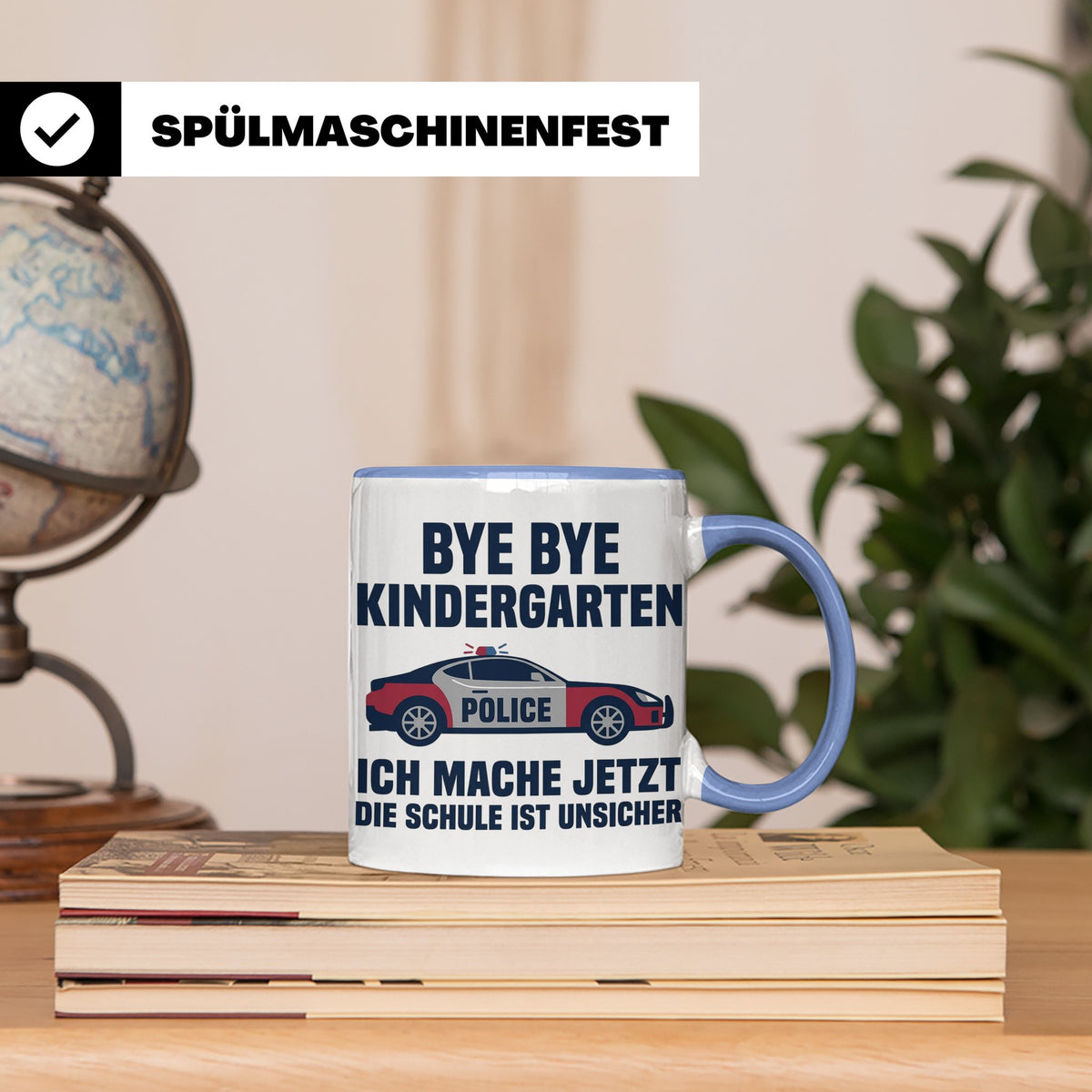 Einschulung Tasse Polizei Auto Spruch Bye Bye Kindergarten i – Blau [farbe:blau]