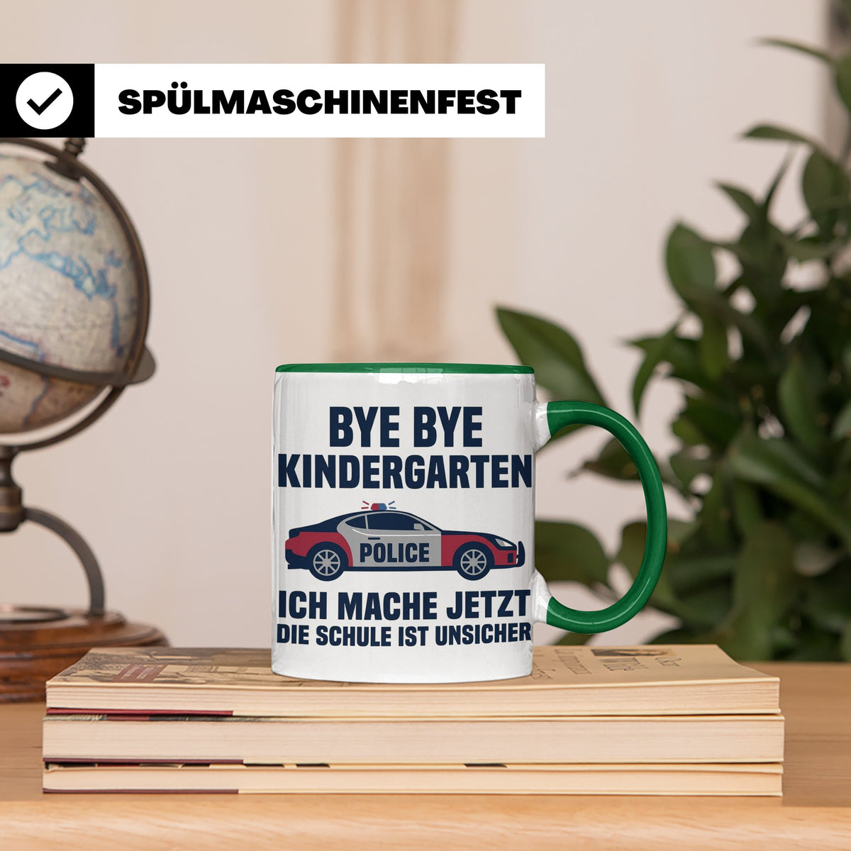 Einschulung Tasse Polizei Auto Spruch Bye Bye Kindergarten i – Grün [farbe:grün]