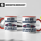 Einschulung Tasse Polizei Auto Spruch Bye Bye Kindergarten i – Rot [farbe:rot]