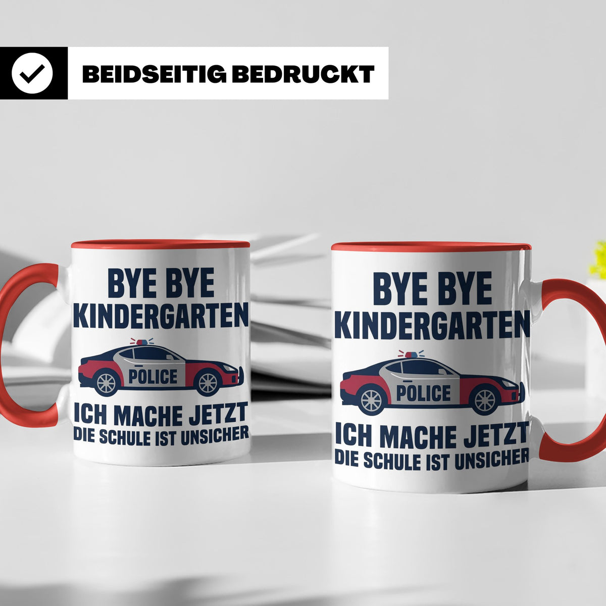 Einschulung Tasse Polizei Auto Spruch Bye Bye Kindergarten i – Rot [farbe:rot]