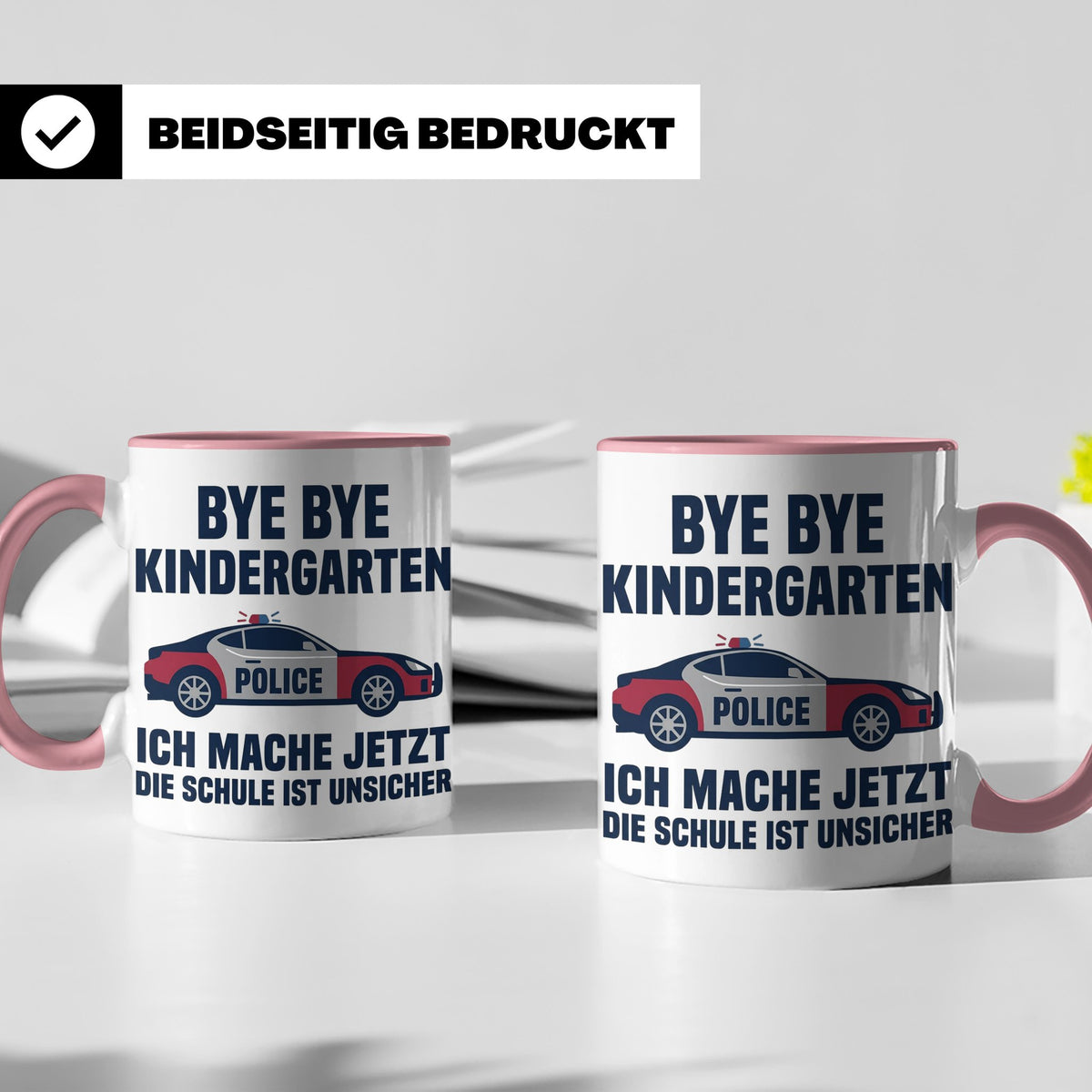 Einschulung Tasse Polizei Auto Spruch Bye Bye Kindergarten i – Rosa [farbe:rosa]
