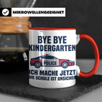 Einschulung Tasse Polizei Auto Spruch Bye Bye Kindergarten i – Rot [farbe:rot]