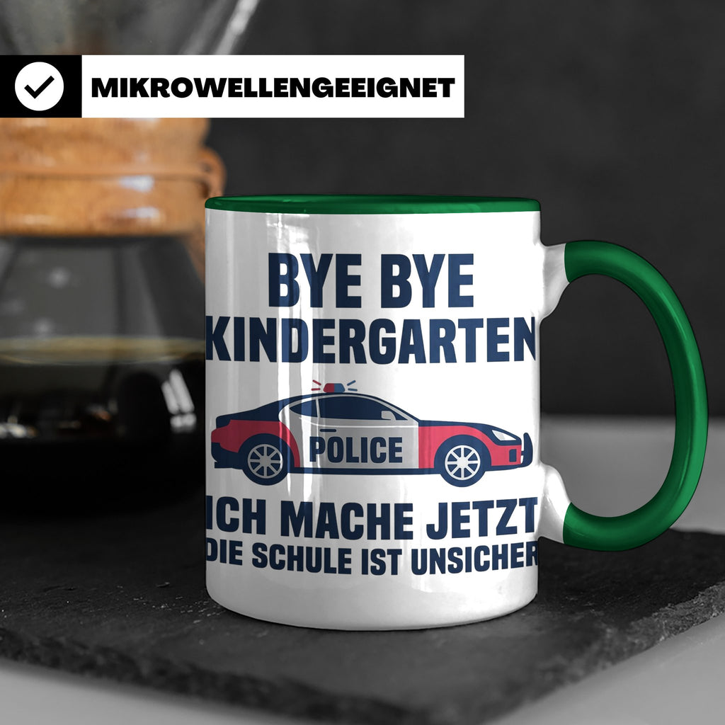 Einschulung Tasse Polizei Auto Spruch Bye Bye Kindergarten i – Grün [farbe:grün]