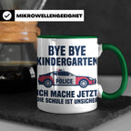 Einschulung Tasse Polizei Auto Spruch Bye Bye Kindergarten i – Grün [farbe:grün]