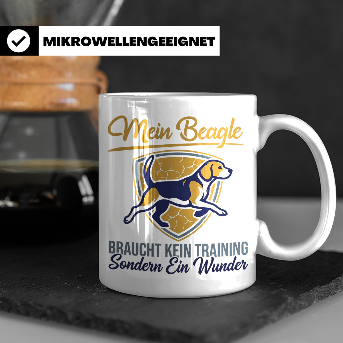 Beagle Tasse mit Spruch braucht kein Training sondern ein Wu – Weiß [farbe:weiß]