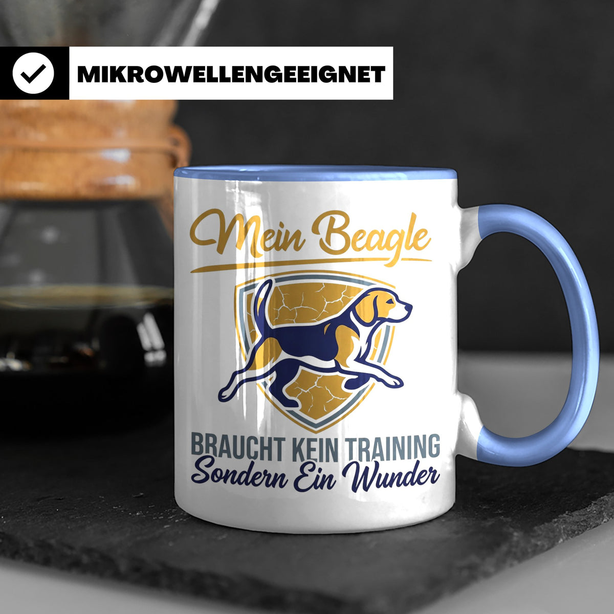 Beagle Tasse mit Spruch braucht kein Training sondern ein Wu – Blau [farbe:blau]