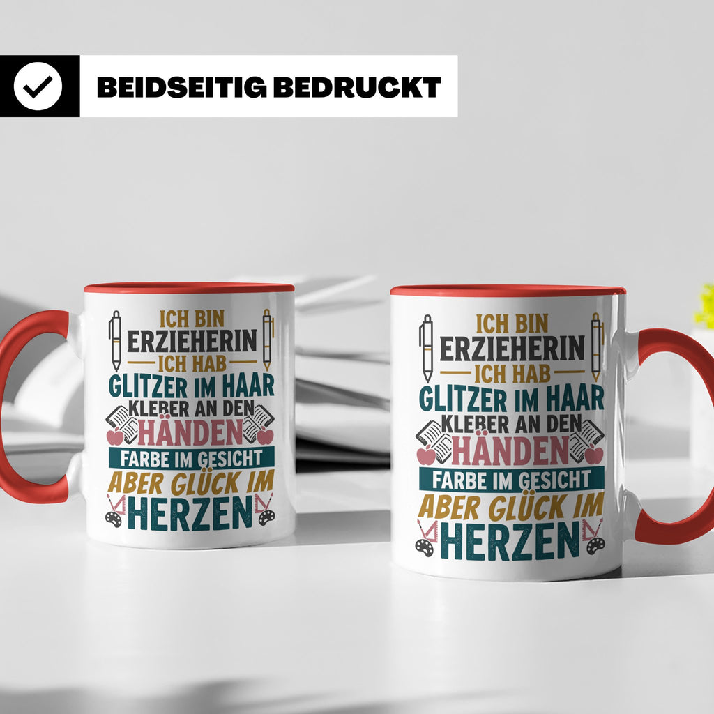 Erzieherin Tasse mit Spruch Glück im Herzen. Geschenk für Ki – Rot [farbe:rot]