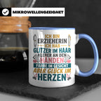 Erzieherin Tasse mit Spruch Glück im Herzen. Geschenk für Ki – Blau [farbe:blau]