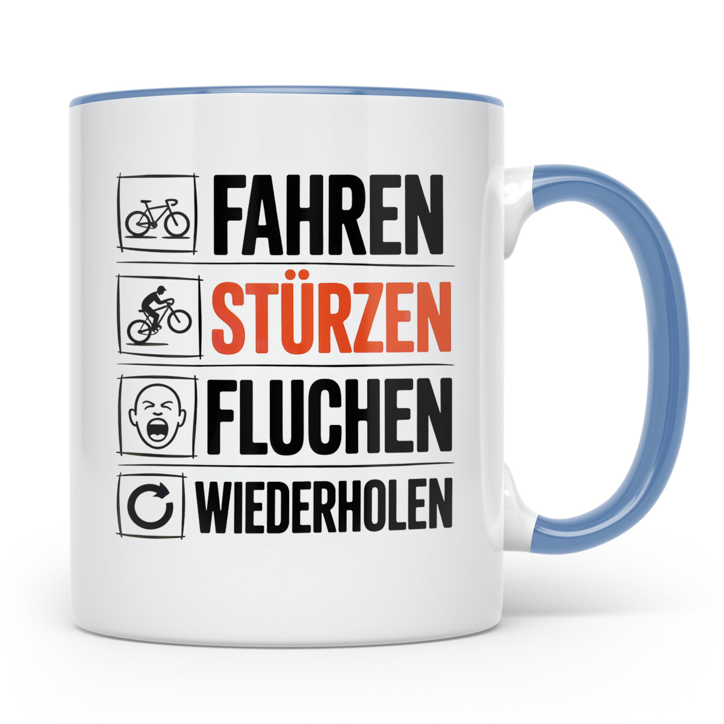 Fahren Stürzen Fluchen Wiederholen Tasse - Lustige Geschenki – Blau [farbe:blau]