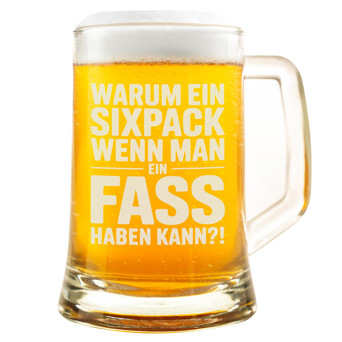 Warum ein Sixpack, wenn man ein Fass haben kann – Lustiger Bierkrug für Männer, Spaßgeschenk für Bierliebhaber & Geburtstage
