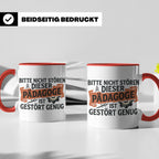 Pädagoge Tasse mit Spruch gestört genug, lustiges Geschenk L – Rot [farbe:rot]