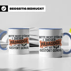 Pädagoge Tasse mit Spruch gestört genug, lustiges Geschenk L – Blau [farbe:blau]
