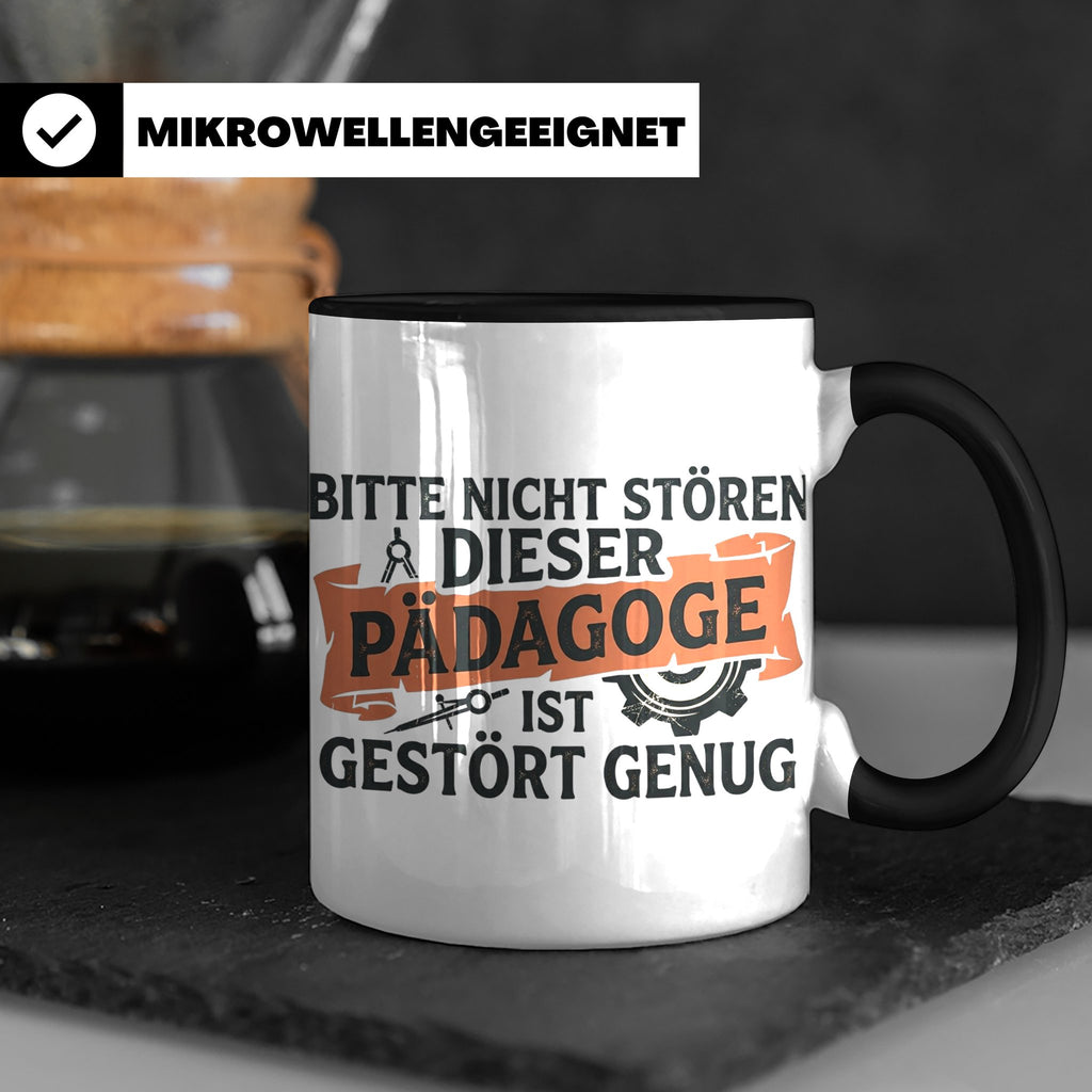 Pädagoge Tasse mit Spruch gestört genug, lustiges Geschenk L – Schwarz [farbe:schwarz]