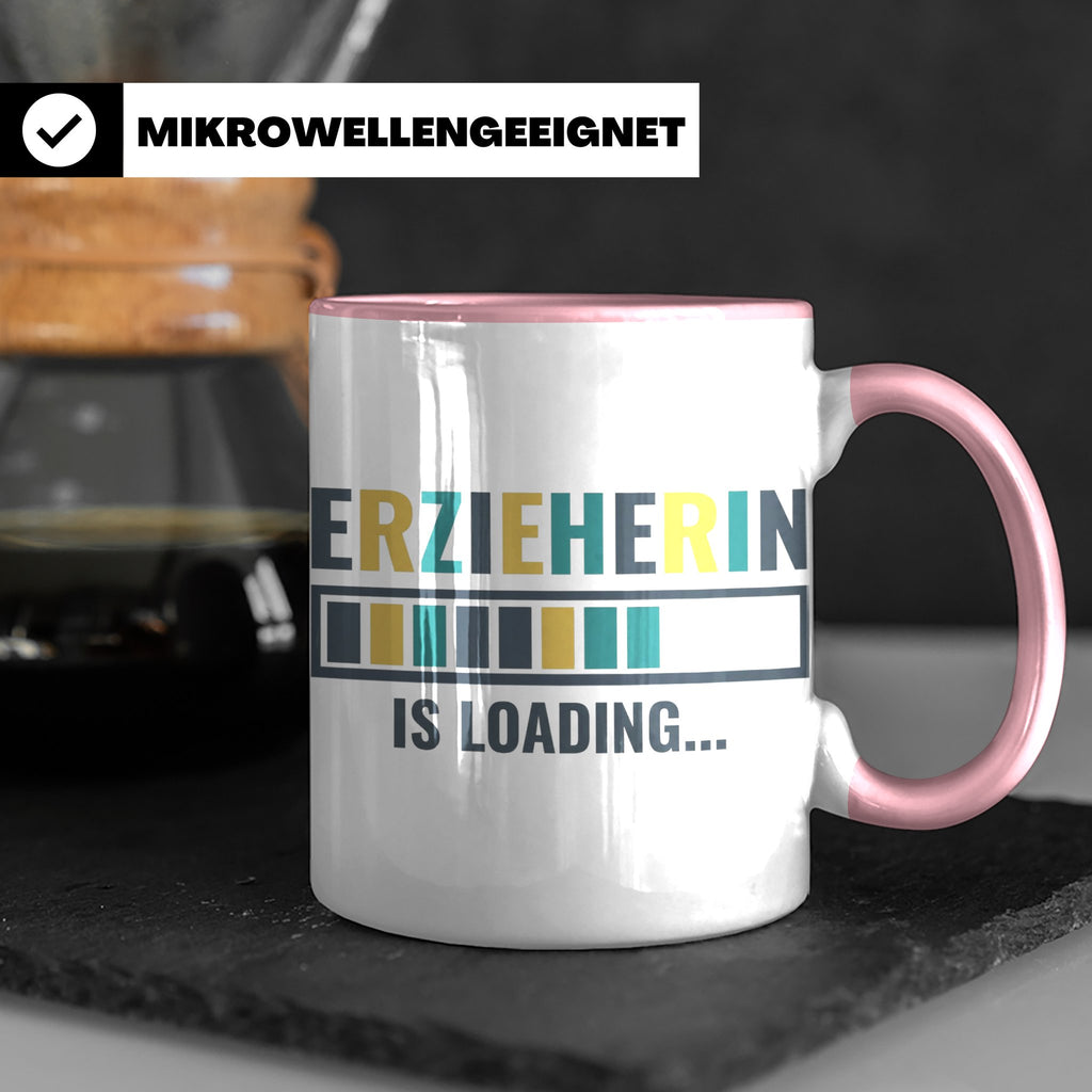 Erzieherin is Loading Tasse, Geschenk für angehende Erzieher – Rosa [farbe:rosa]