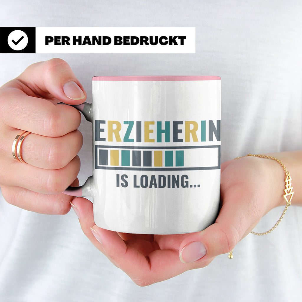 Erzieherin is Loading Tasse, Geschenk für angehende Erzieher – Rosa [farbe:rosa]