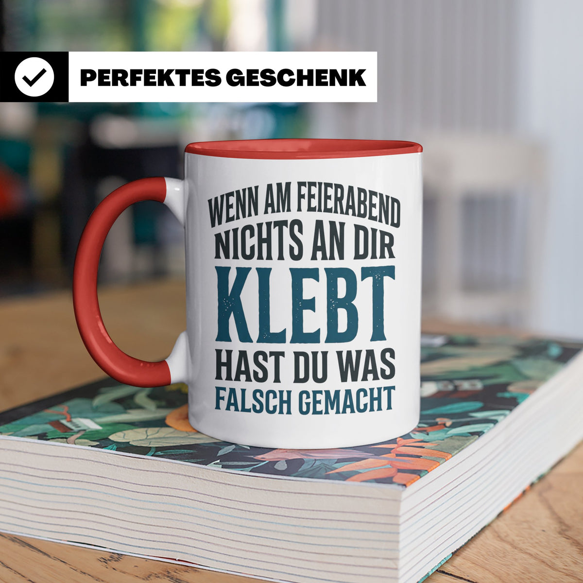 Handwerker Tasse mit lustigem Spruch Wenn nichts klebt, Gesc – Rot [farbe:rot]