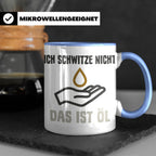 Mechaniker Tasse mit Spruch Ich schwitze nicht das ist Öl |  – Blau [farbe:blau]