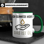 Mechaniker Tasse mit Spruch Ich schwitze nicht das ist Öl |  – Grün [farbe:grün]