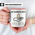 Mechaniker Tasse mit Spruch Ich schwitze nicht das ist Öl |  – Rot [farbe:rot]