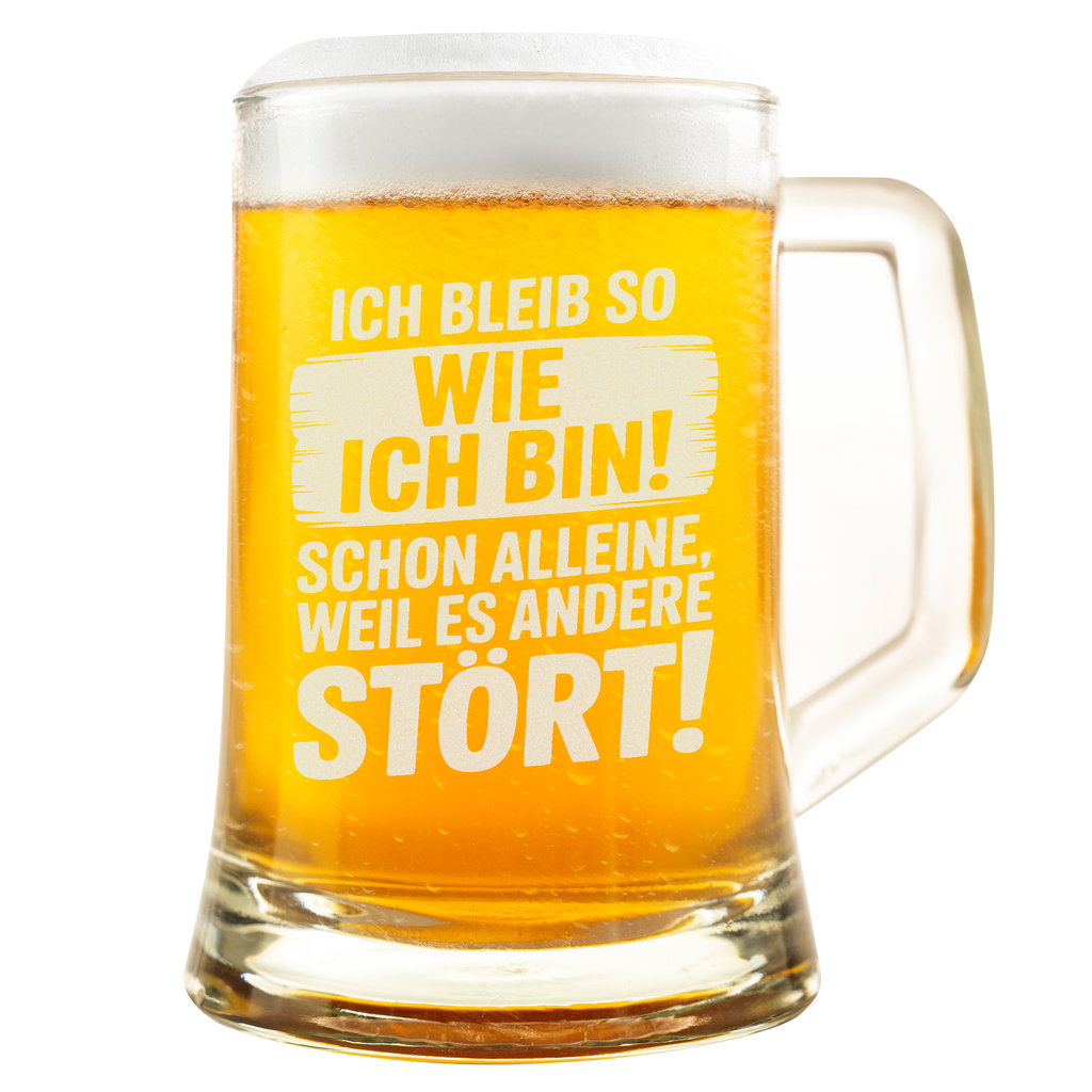 Witziger Bierkrug – „Ich bleib so wie ich bin!“ Spruch für Männer & Frauen, lustiges Geschenk für Freunde, Kollegen & Geburtstage