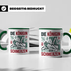 Tasse Physiotherapeutin Königin der Schmerzen lustiger Spruc – Grün [farbe:grün]