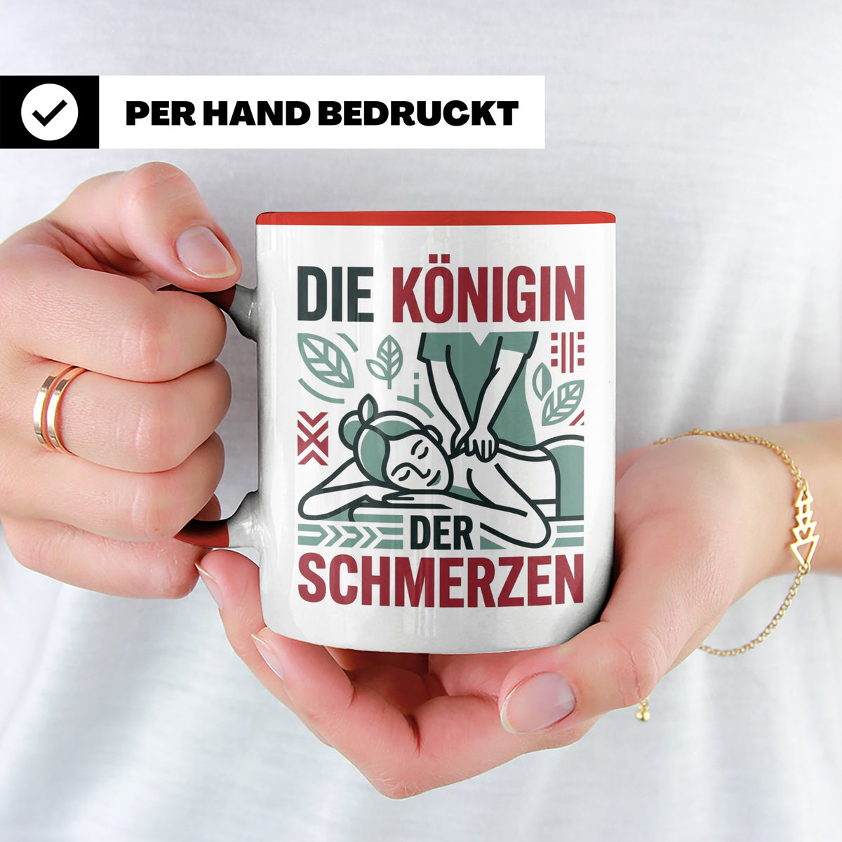 Tasse Physiotherapeutin Königin der Schmerzen lustiger Spruc – Rot [farbe:rot]