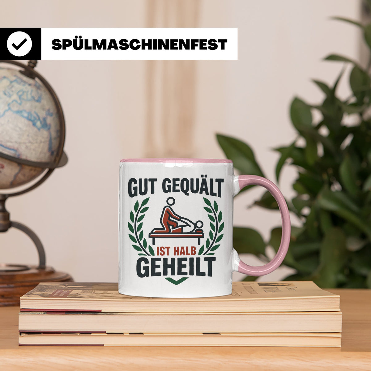 Physiotherapeut Tasse 'Gut gequält ist halb geheilt' | Lusti – Rosa [farbe:rosa]