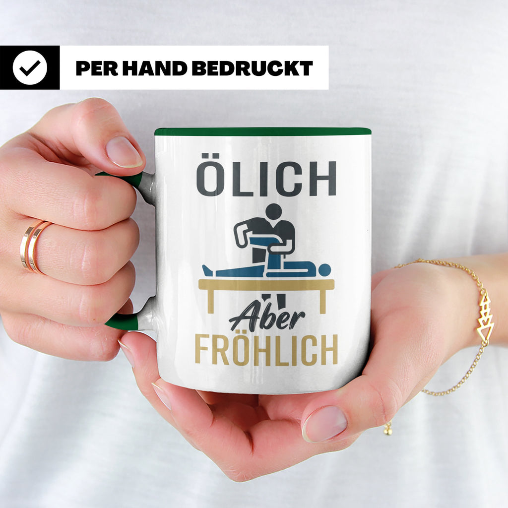 Physiotherapeut Tasse mit Spruch Ölich Aber Fröhlich, lustig – Grün [farbe:grün]