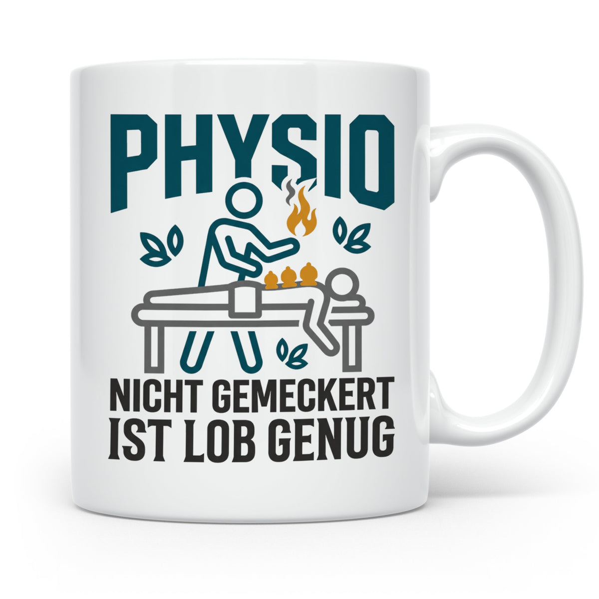 Physio Tasse mit Spruch 'Nicht gemeckert ist Lob genug' | Lu – Weiß [farbe:weiß]