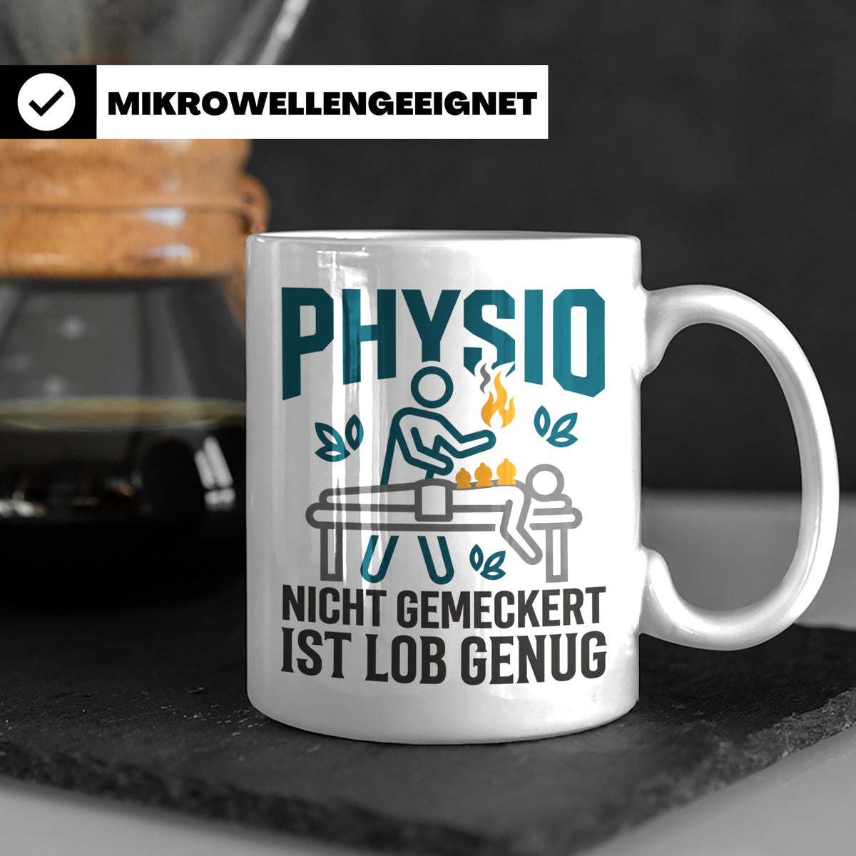 Physio Tasse mit Spruch 'Nicht gemeckert ist Lob genug' | Lu – Weiß [farbe:weiß]